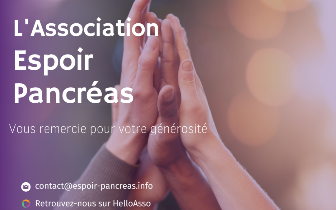 L’Association Espoir Pancréas vous remercie pour vos dons