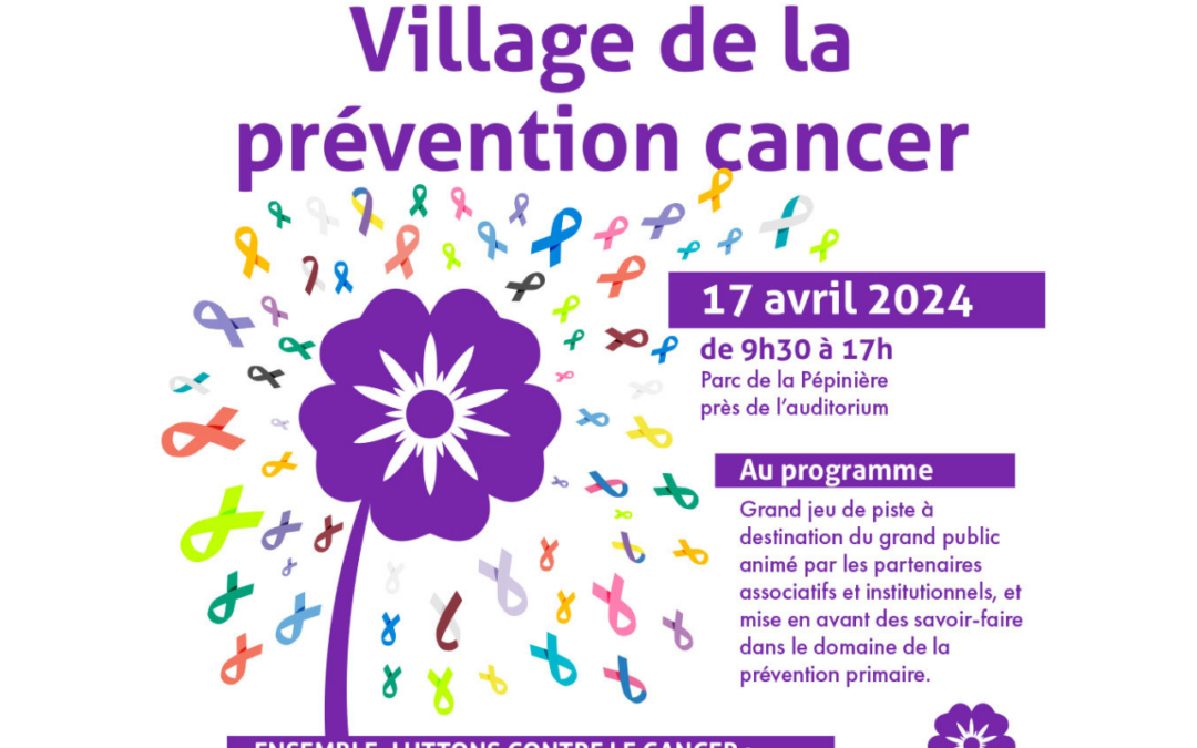 L’Association Espoir Pancréas participe au Village de la prévention cancer organisé le 17 avril 2024 à Nancy