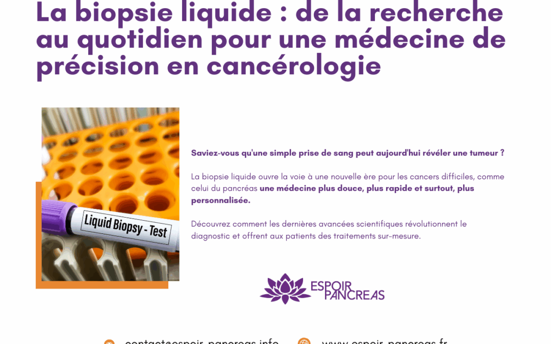 La biopsie liquide : de la recherche au quotidien pour une médecine de précision en cancérologie